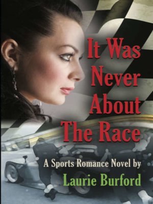 cover image of It Was Never About the Race